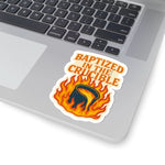 “Baptized in the Crucible” Sticker – Fire - Tested, Rasco Tough - Rasco FR