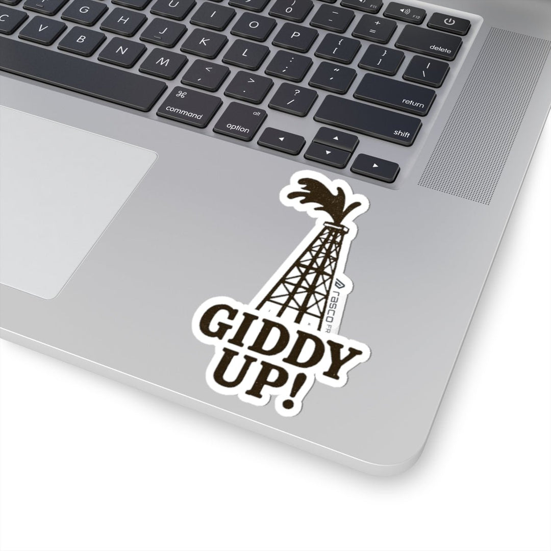 “Giddy Up!” Sticker – For the Roughnecks Who Drill - Rasco FR