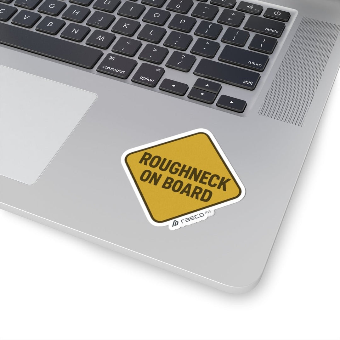 “Roughneck on Board” Sticker – For the Ones Who Don’t Flinch - Rasco FR