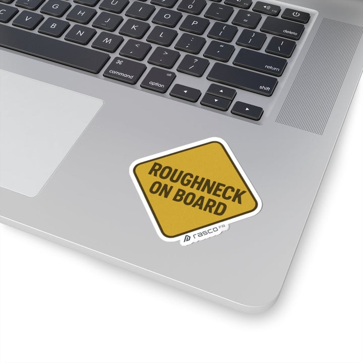 “Roughneck on Board” Sticker – For the Ones Who Don’t Flinch - Rasco FR