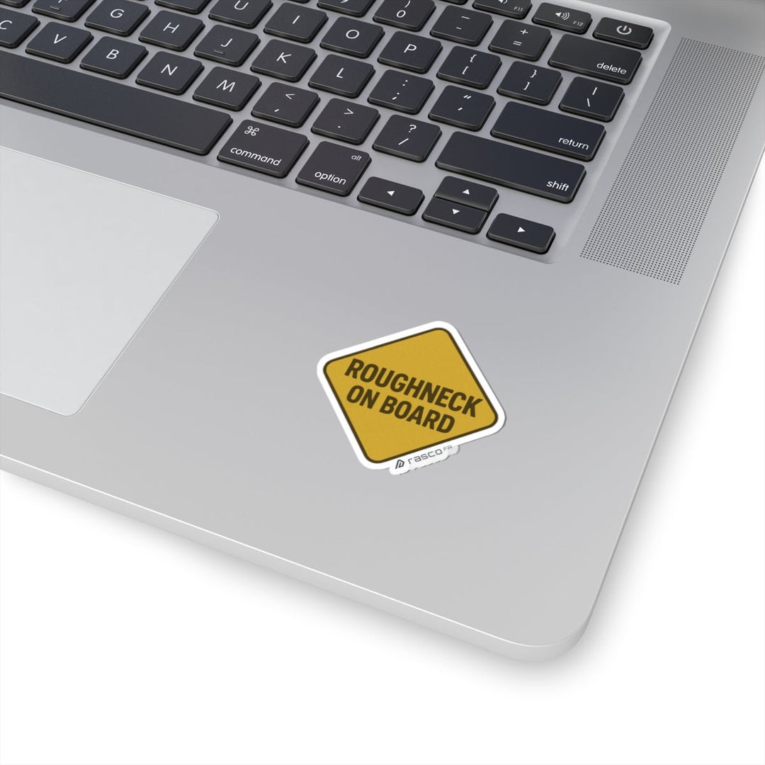 “Roughneck on Board” Sticker – For the Ones Who Don’t Flinch - Rasco FR