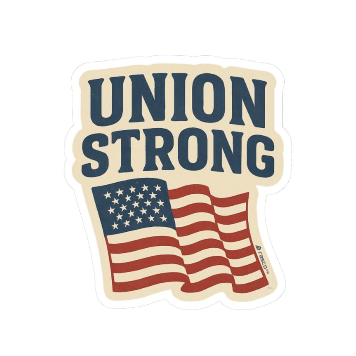 “Union Strong” Vinyl Sticker – Built Together, Built to Last - Rasco FR